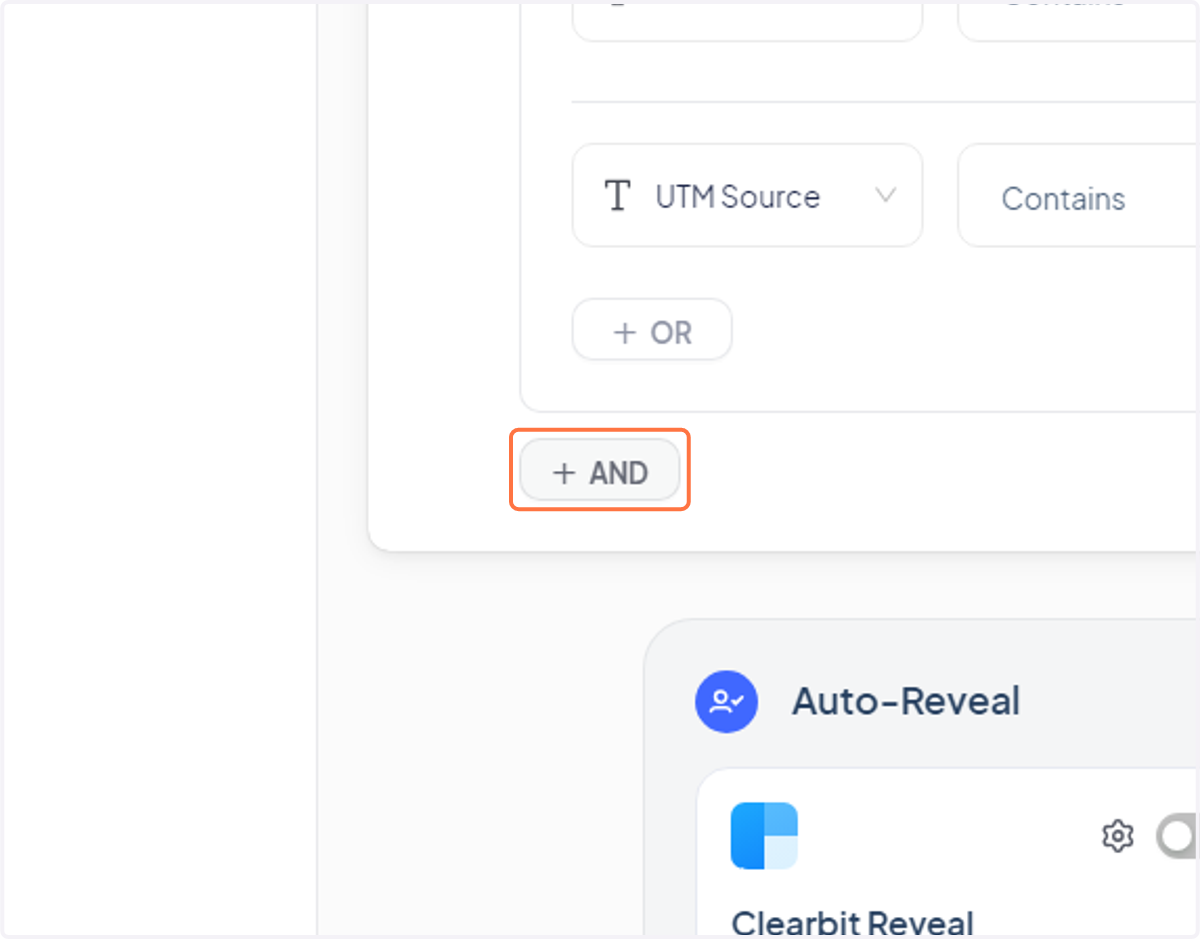(OPTIONAL) After adding your ad platform sources — click "+ And" below the rule group we just created
