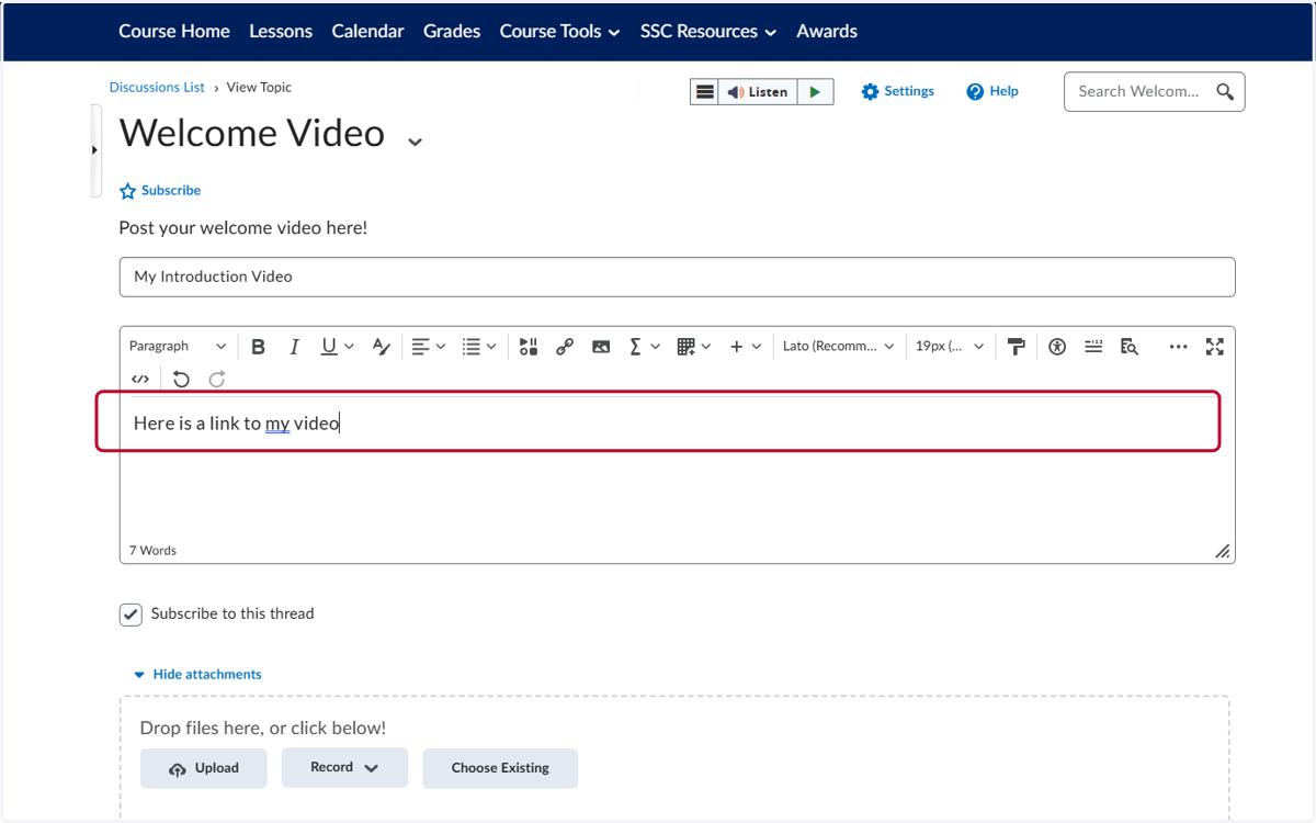 In the Comments section, add the text you want to link the video to