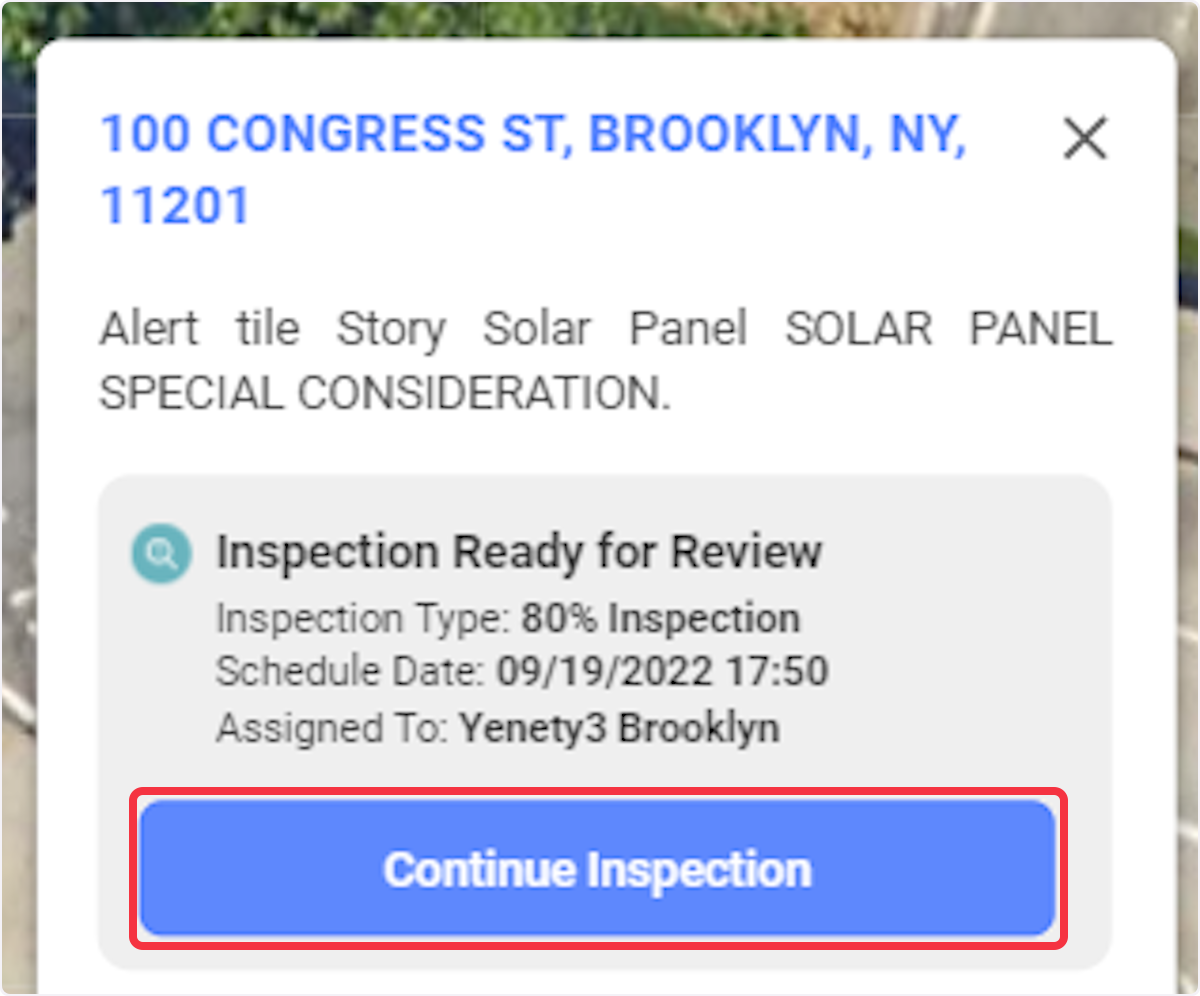 Click on Continue Inspection to Complete (Review) or set back to In-progress.