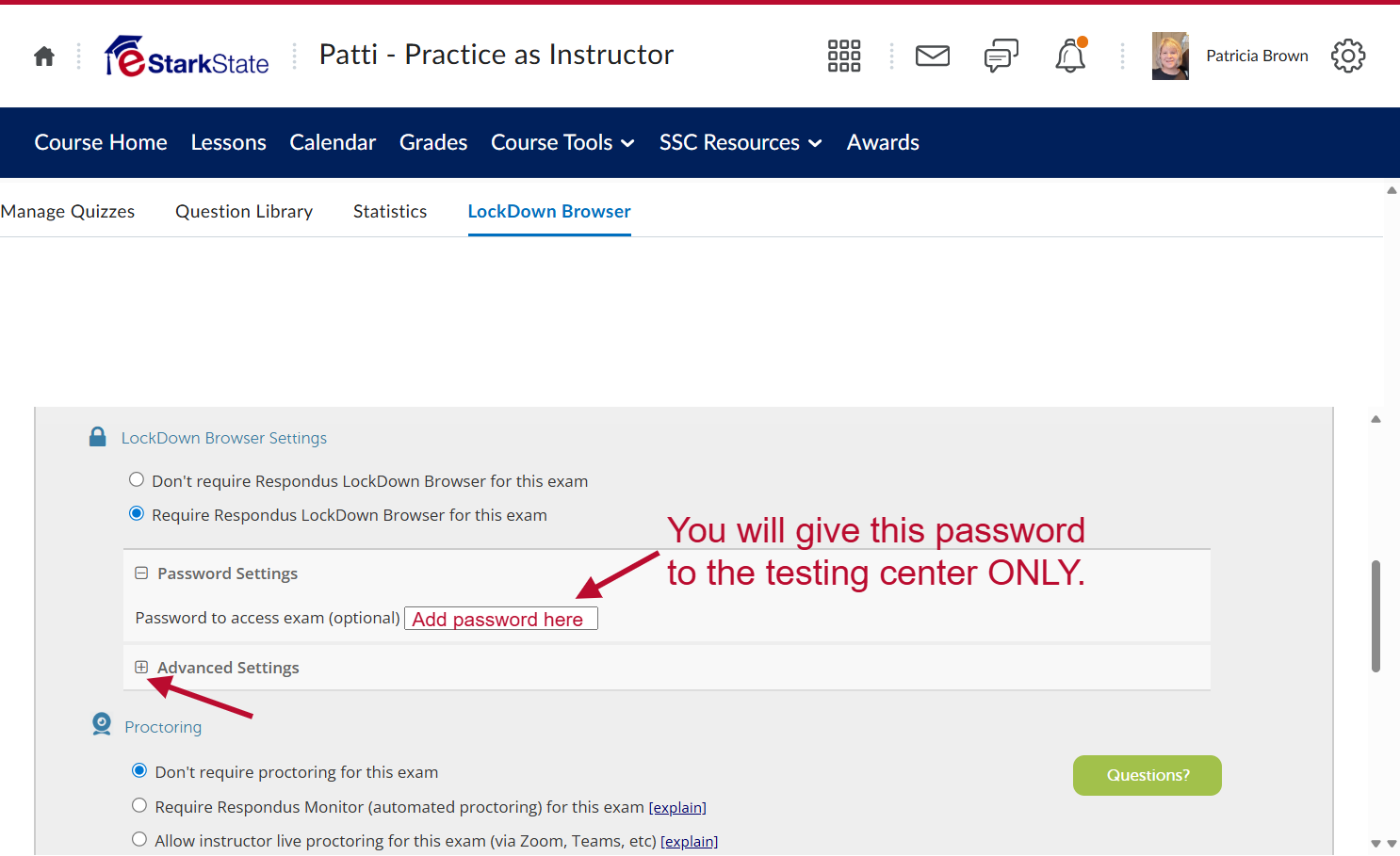 Add a password for the testing center and then Click on Advanced Settings