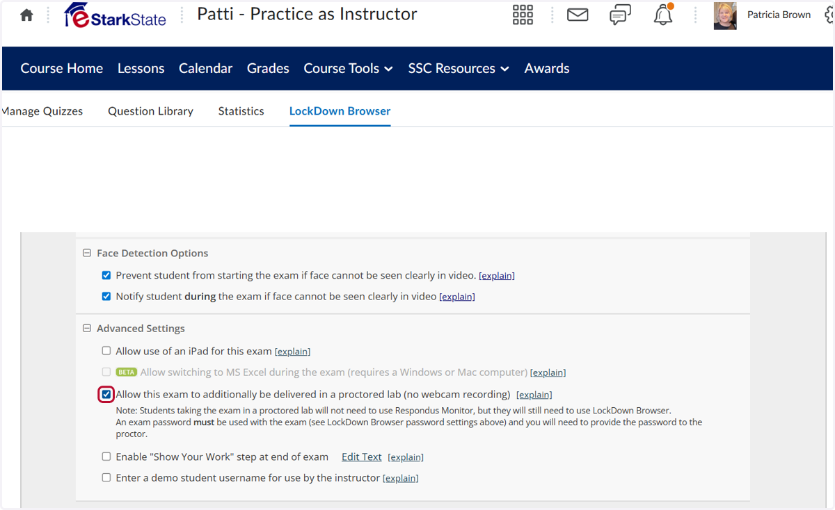 Check Allow this exam to additionally be delivered in a proctored lab (no webcam recording)
