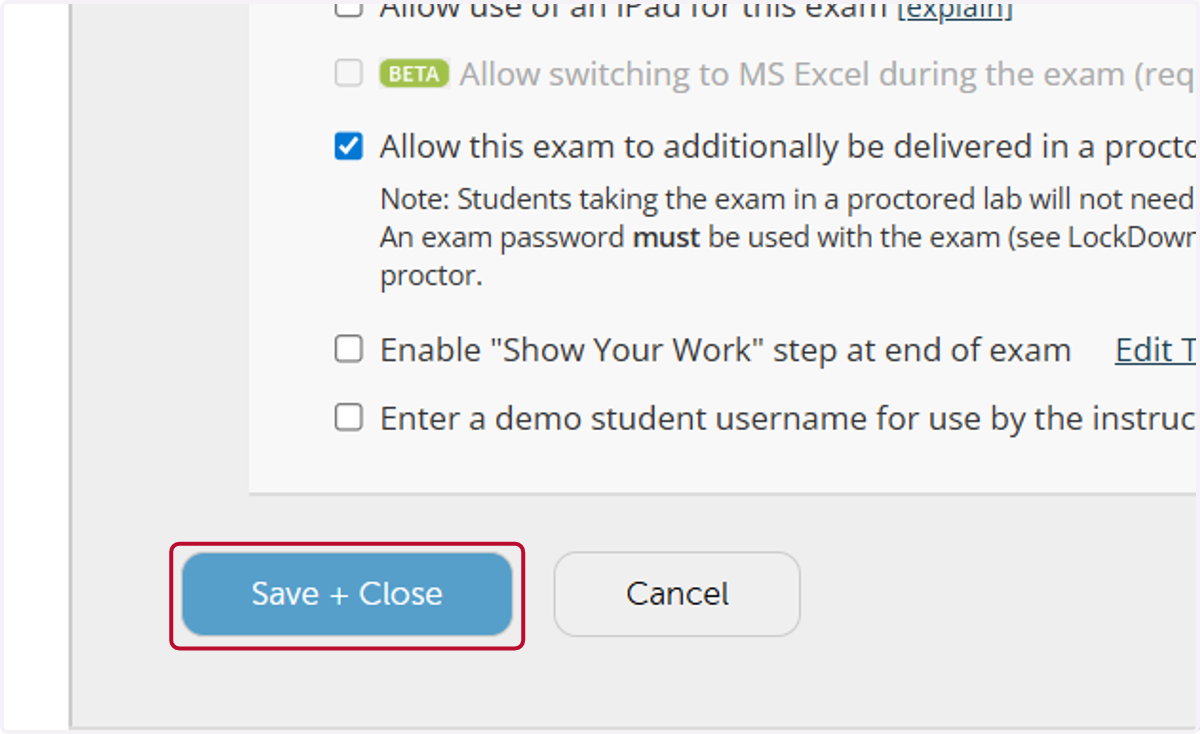 Click on Save + Close