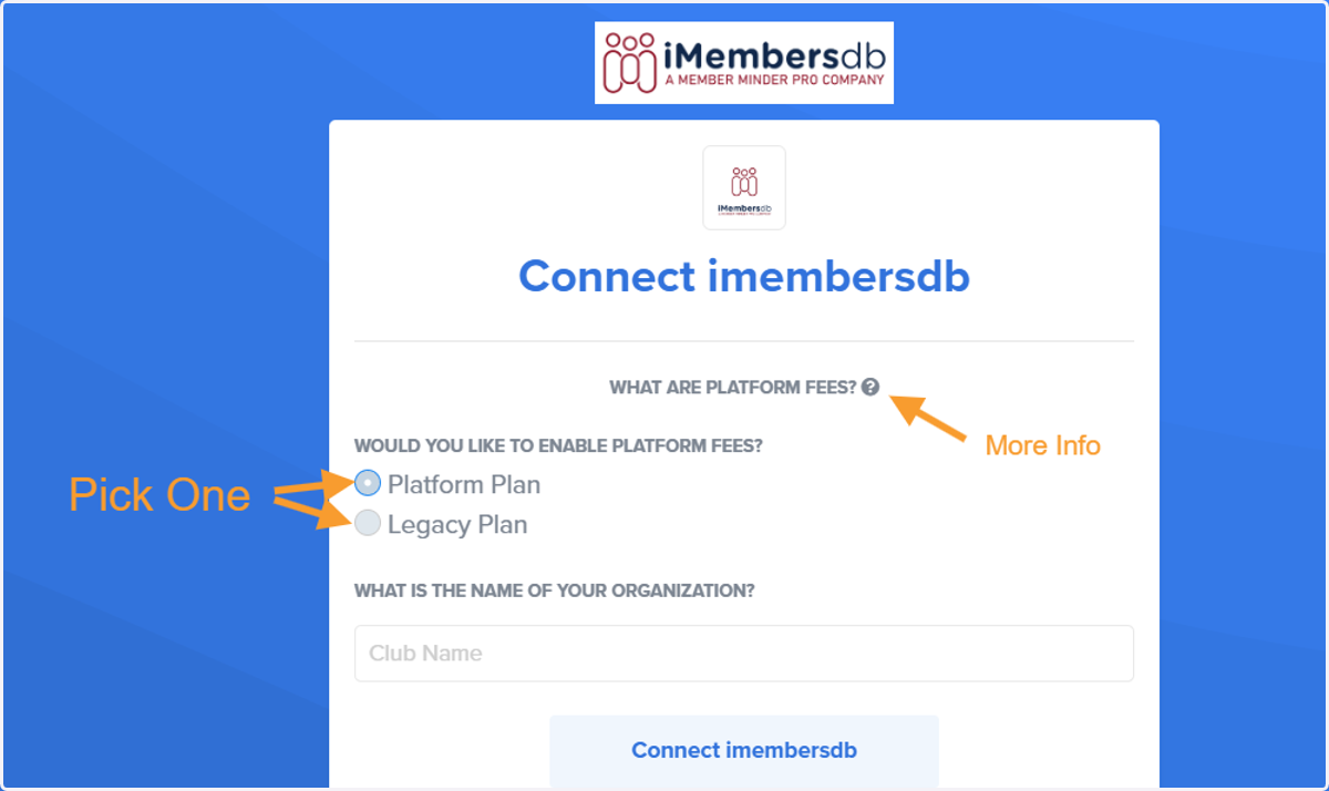 Select Platform Plan OR Legacy Plan and put the name of your organization