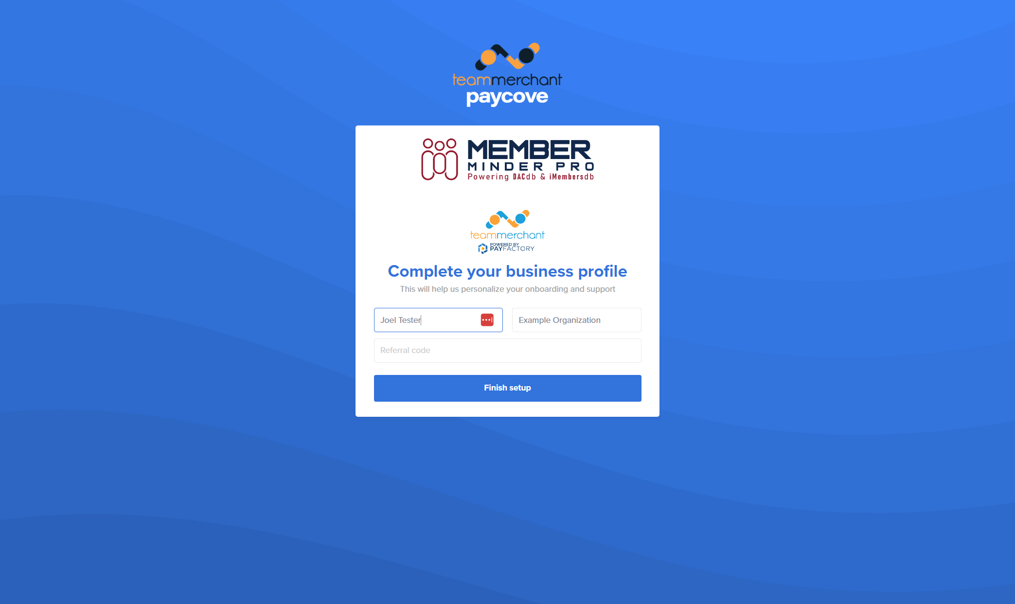 Enter your name and Click on Finish setup