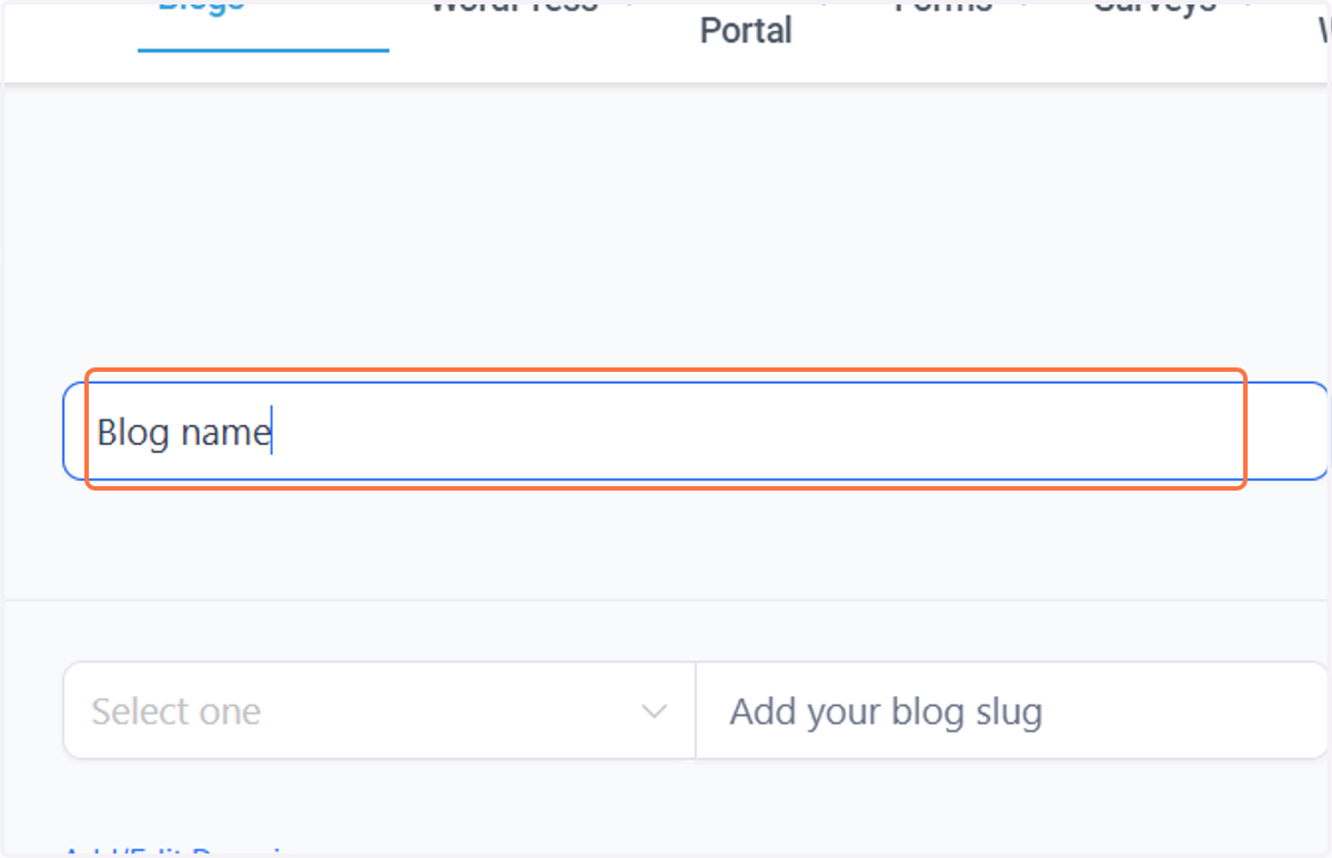 Type your blog's name. You can add multiple blogs if you wish