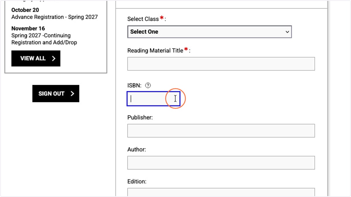 The ISBN field is not required but greatly helps us fulfill your request in a timely manner so please do include it if possible.
