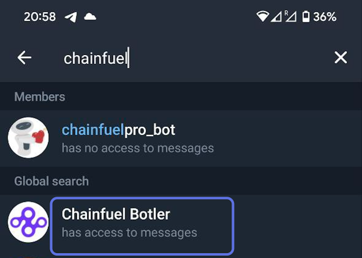 Select 'Chainfuel Botler' or your custom bot