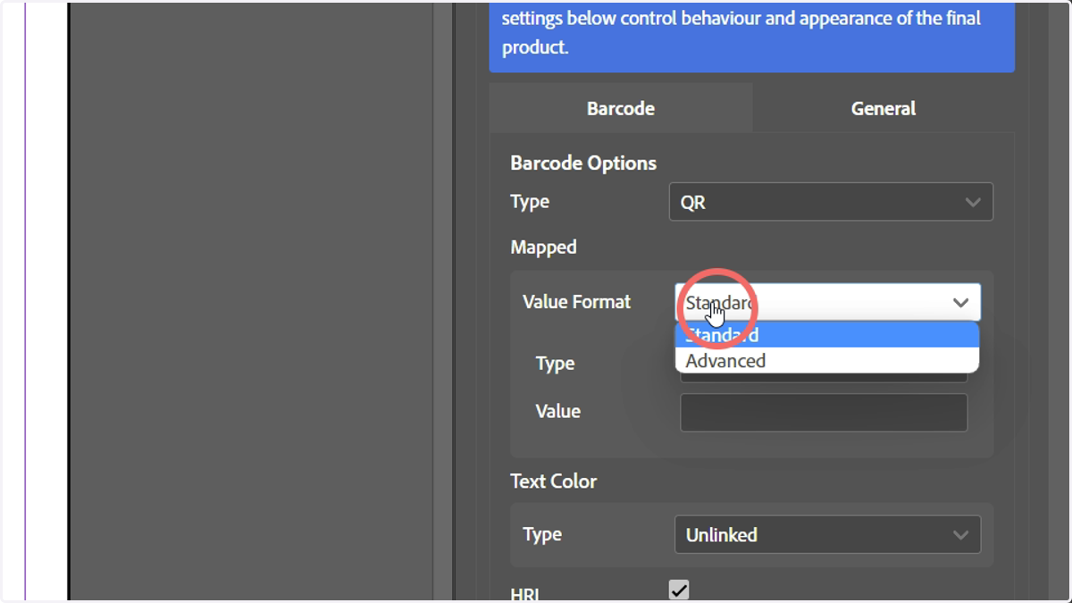 QR codes give you additional options, such as access to an Advanced mode of data input, allowing data to be entered into specifically defined fields.