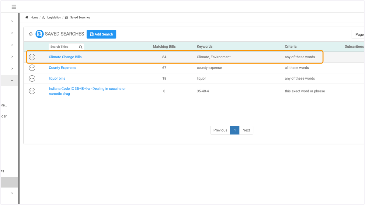 Your new search appears first in the list, with the number of bills found that meet your criteria.