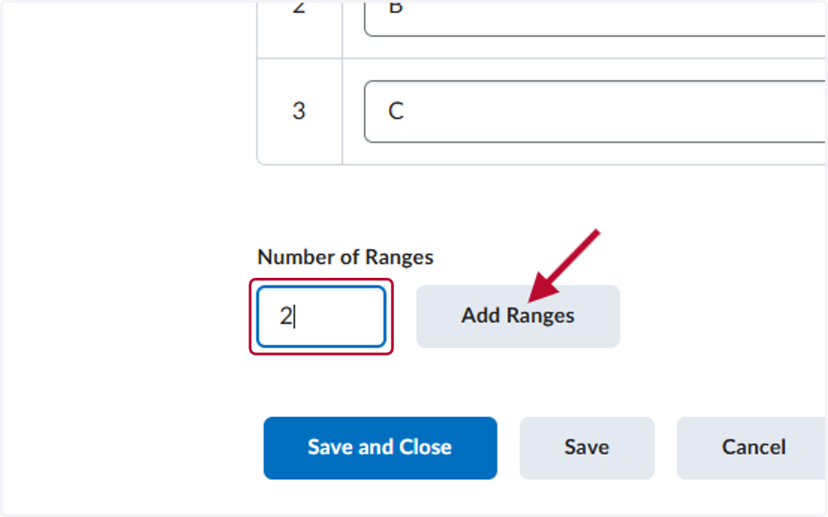 Additional ranges can be added by adding the number and then clicking on Add Ranges