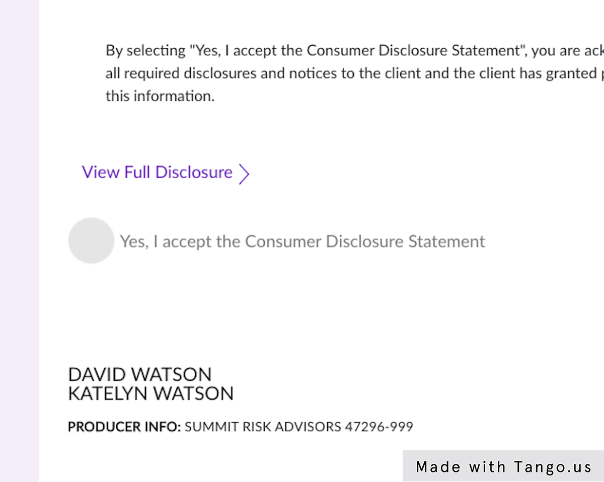 Click on Yes, I accept the Consumer Disclosure Statement