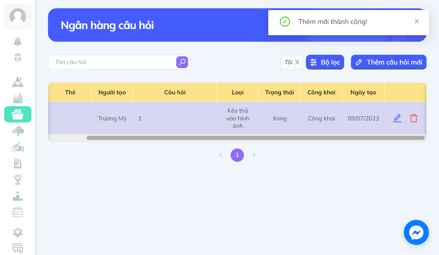 Nhấn chọn biểu tượng thùng rác màu đỏ để xóa câu hỏi (nếu cần)