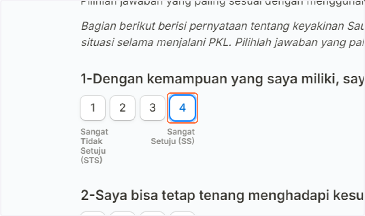 Isi semua pertanyaan dengan kondisi pribadi
