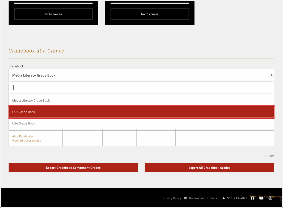 Make sure you've selected the right gradebook