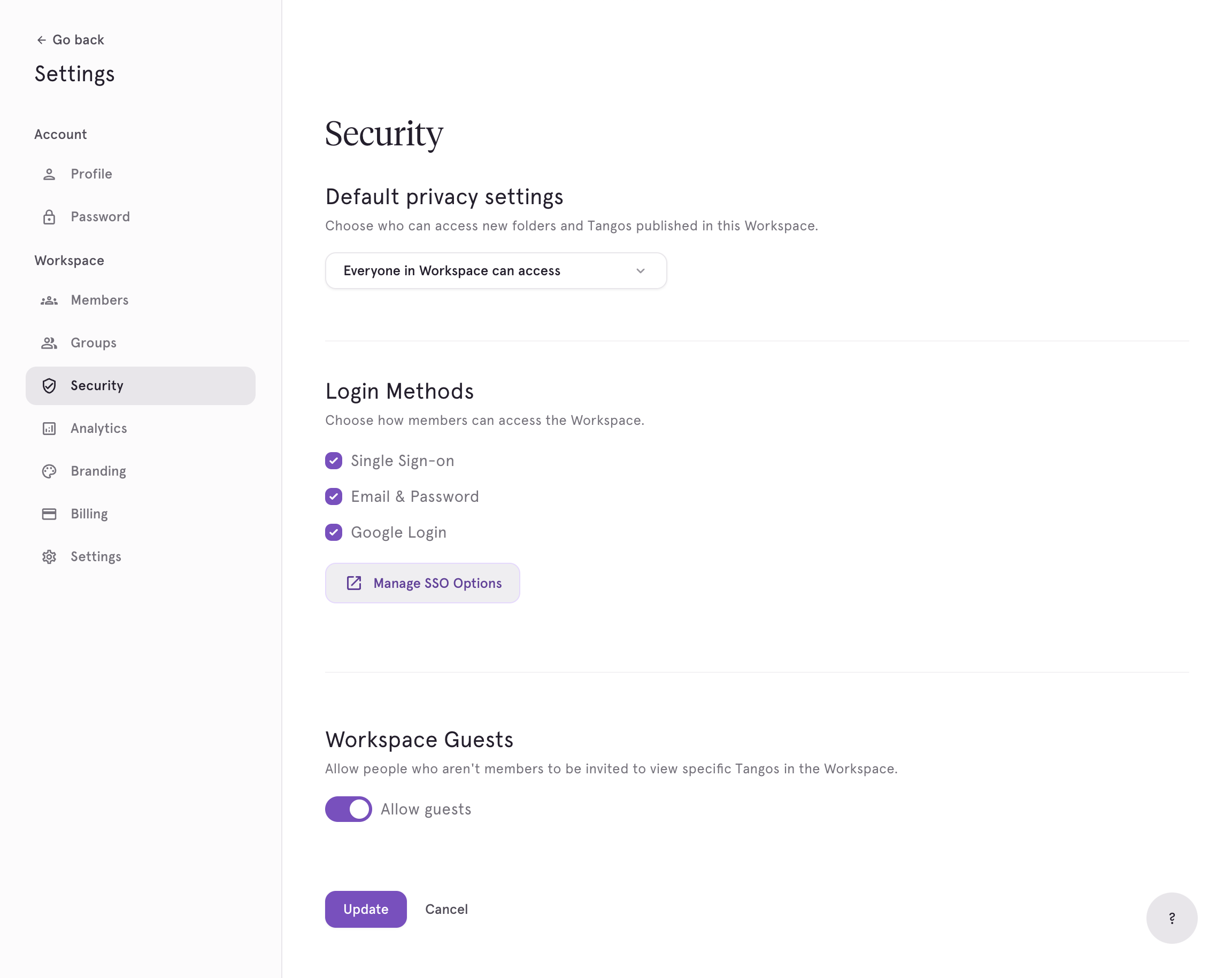 A. Click on Security B. Click on Manage SSO Options