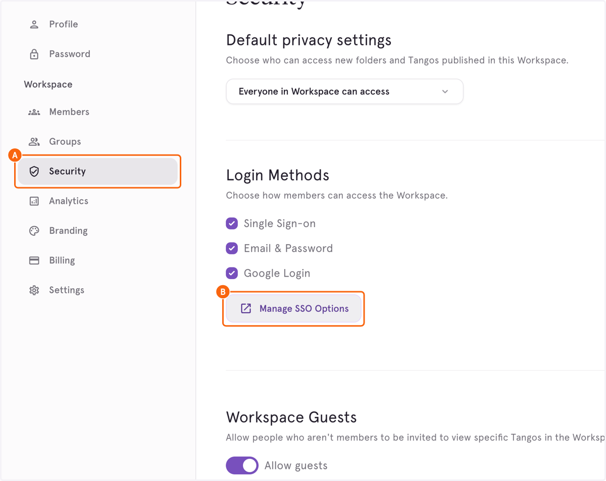 A. Click on Security B. Click on Manage SSO Options