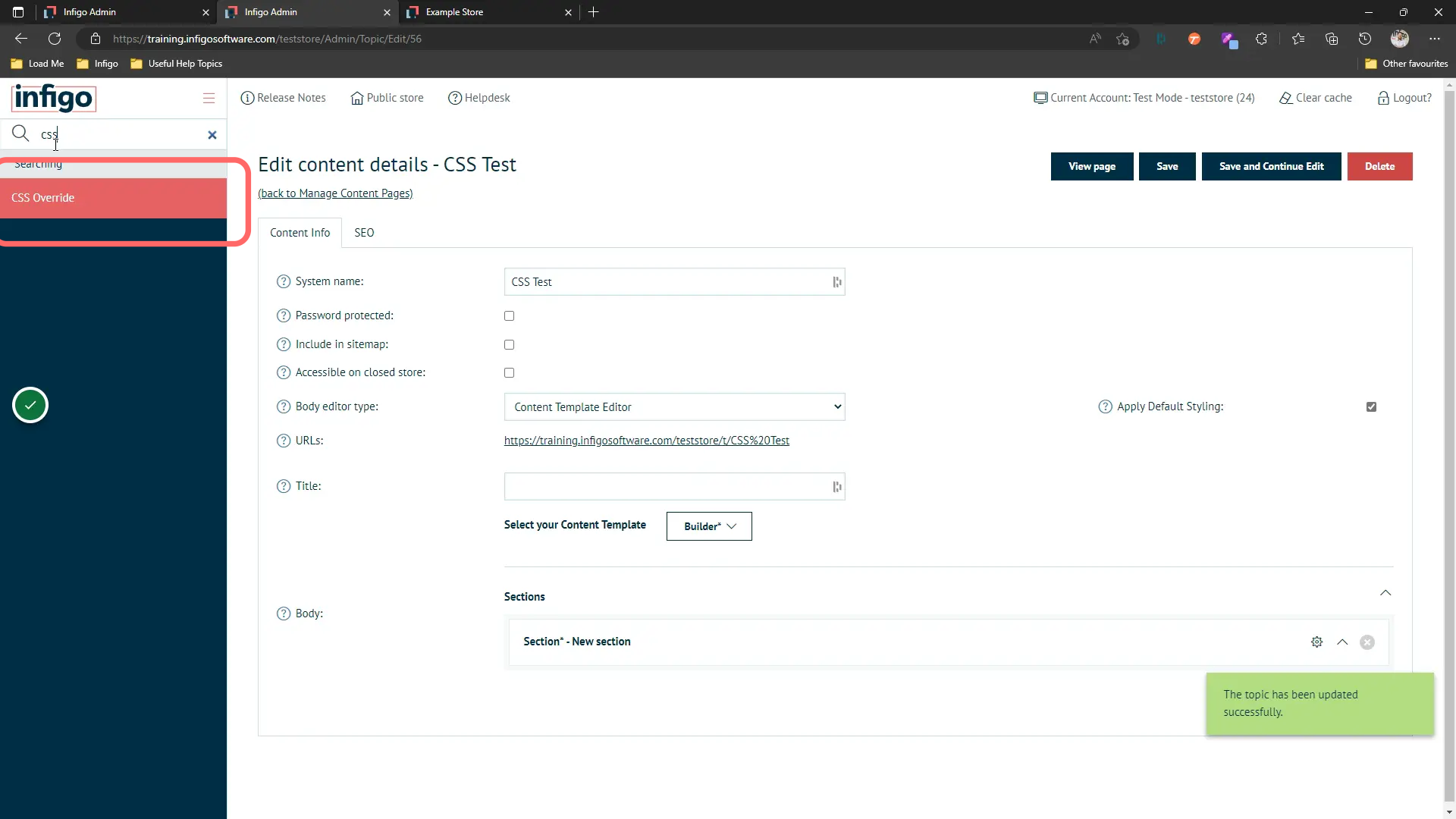 Navigate to the CSS Override area in Infigo admin