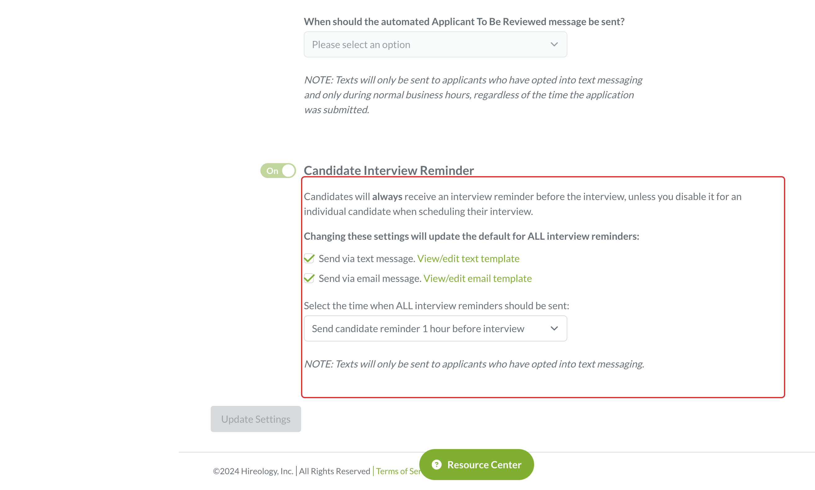 Click on Candidates will always receive an interview reminder before the interview, unless you disable it for an individual candidate when scheduling their interview.…