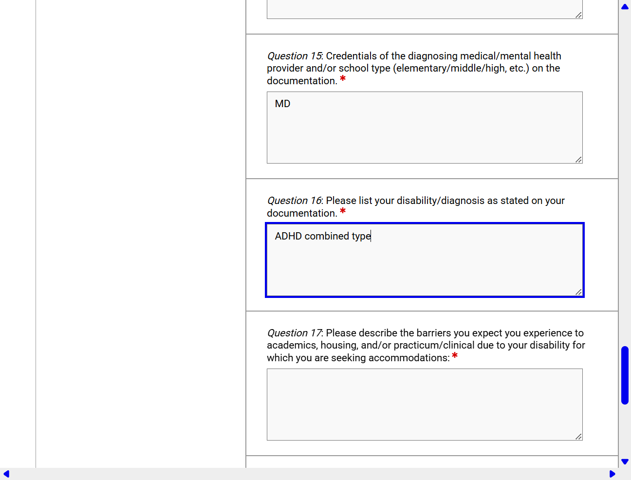 Specify your disability diagnosis in the diagnosis field (ex. ADHD).