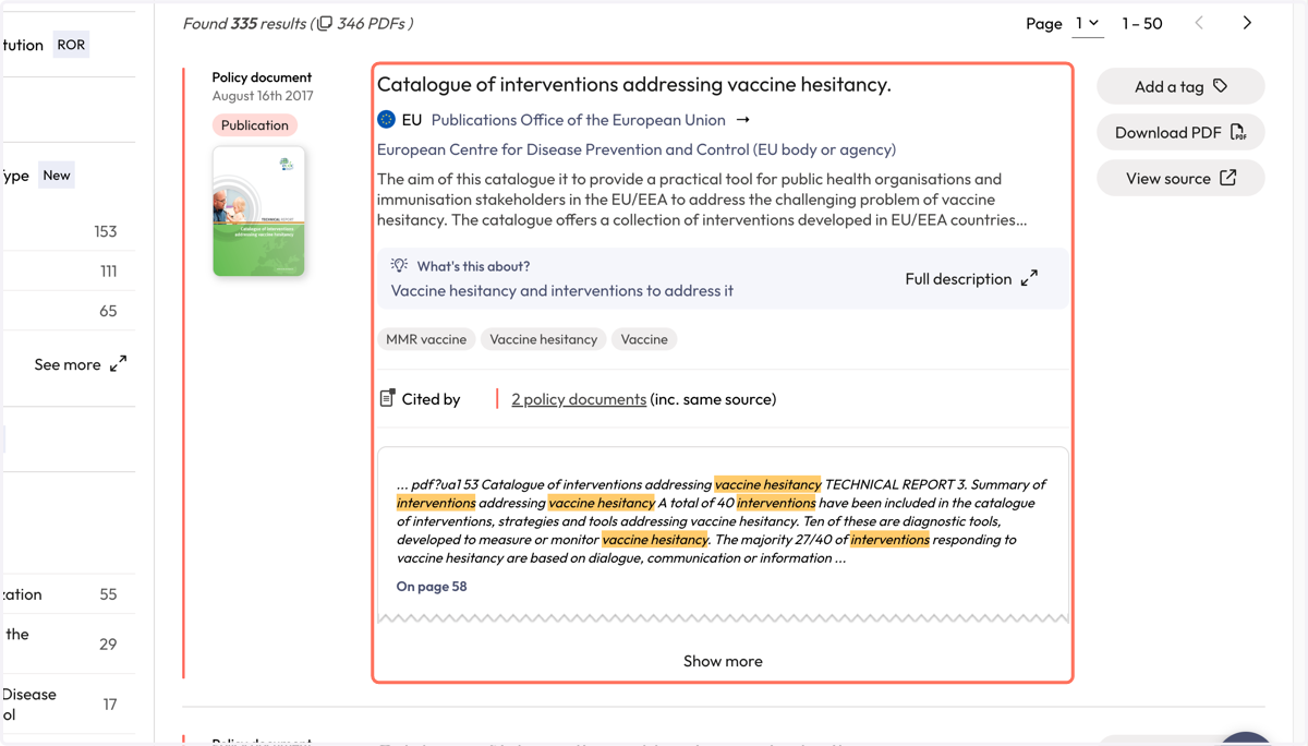 The policy document result will show you the name of the policy document, the policy source and includes a snippet of text will show you where your terms were found in-text by the highlight. We provide the page number so you can investigate further f