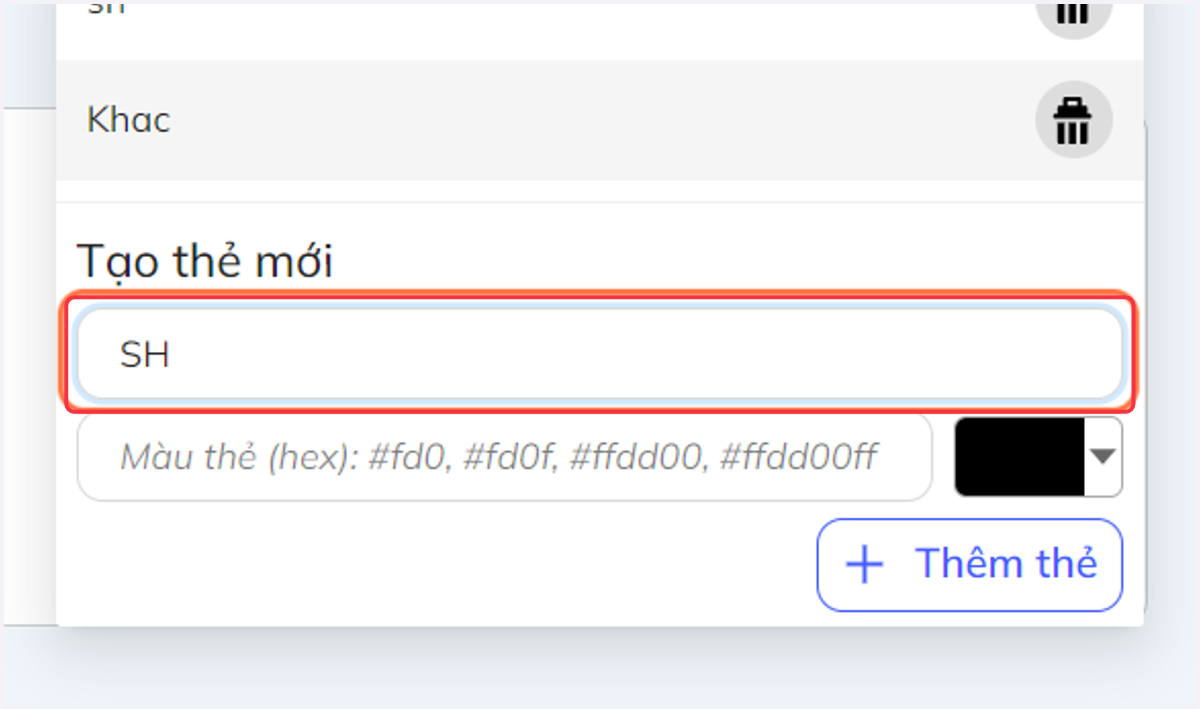 Nếu không có thẻ cần dùng, tại chỗ "Tạo thẻ mới" nhập tên thẻ mới