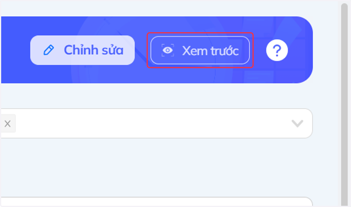 Nhấn chọn "Xem trước" để xem mẫu câu hỏi
