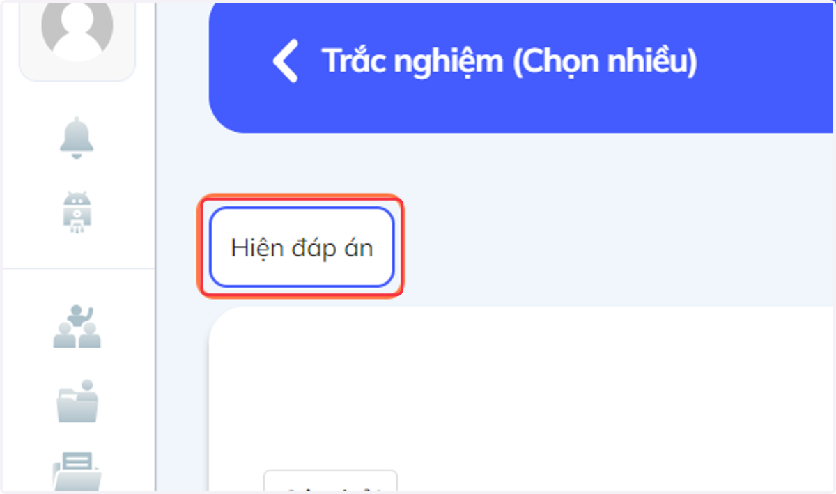 Nhấn chọn "Hiện đáp án" để kiểm tra đáp án