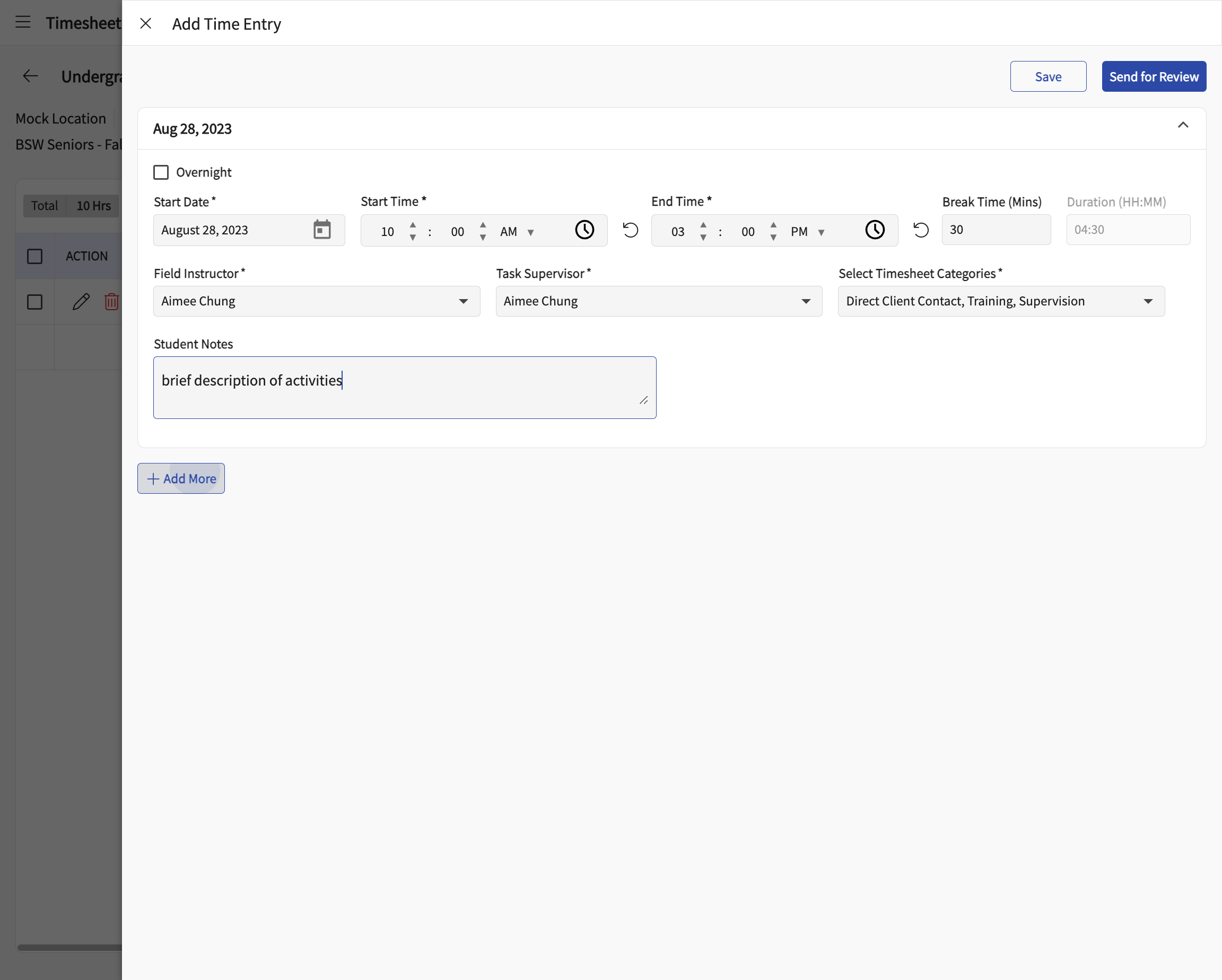 To add hours for another day, click on "+ Add More."