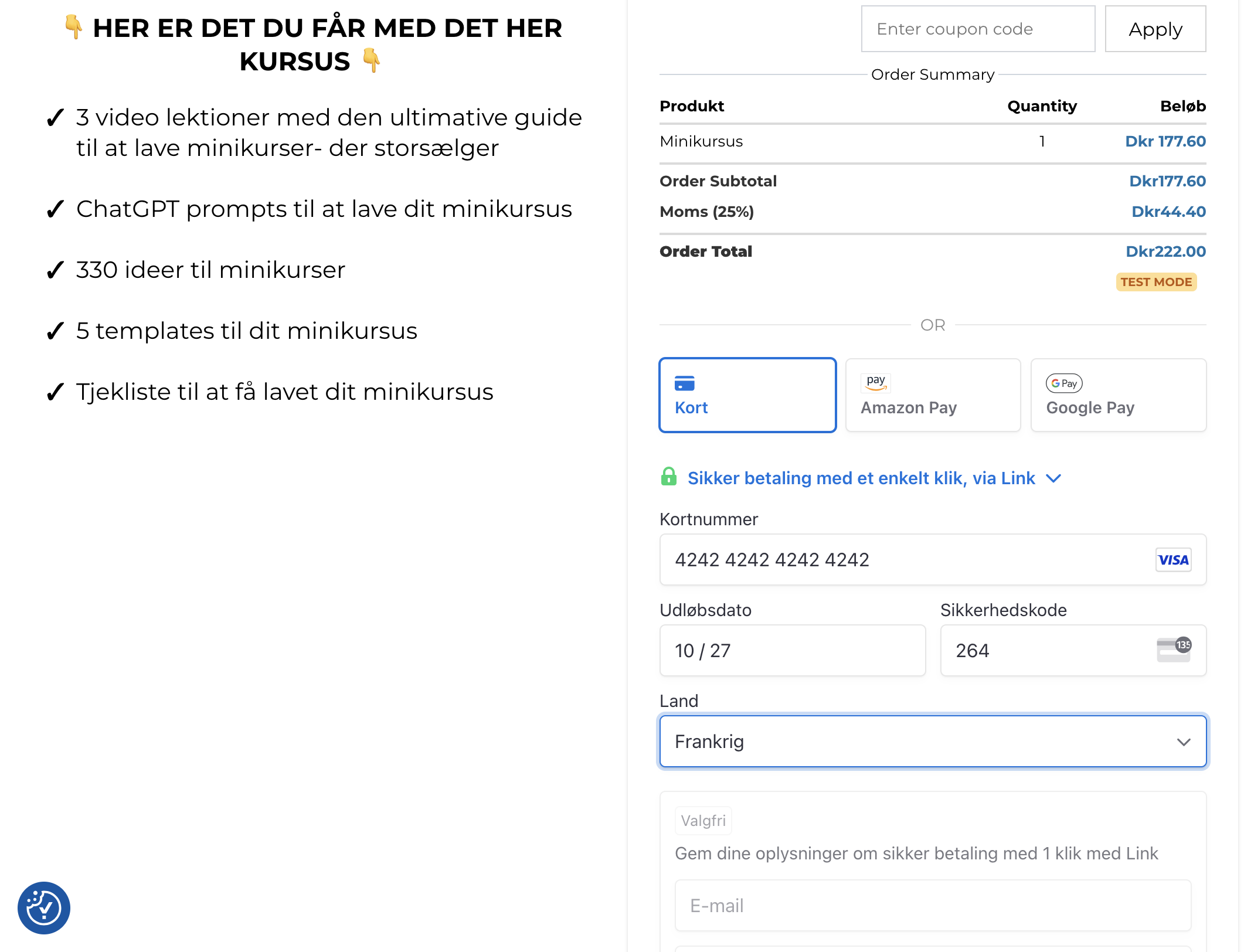 For at lave et testkøb og undgå at skulle betale, så bruger du Stripe's testkort. Indtast blot "4242 4242 4242 4242" under kortnummer og så skriver du selv en vilkårlig udløbsdato og sikkerhedskode