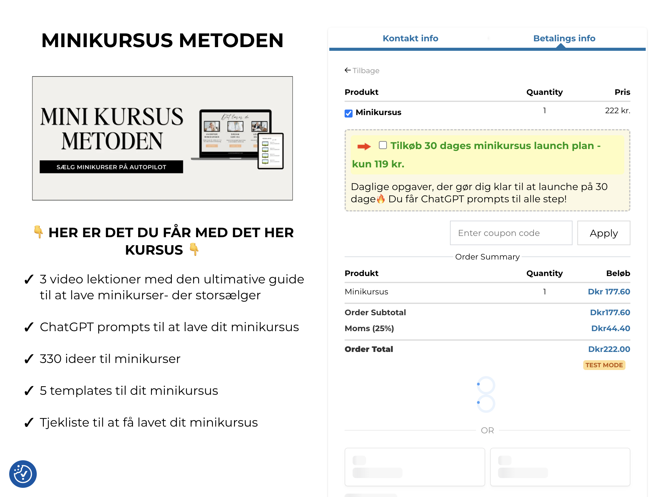 Du kan se at din betalingsformular er i TEST MODE, når denne orange tekst er synlig