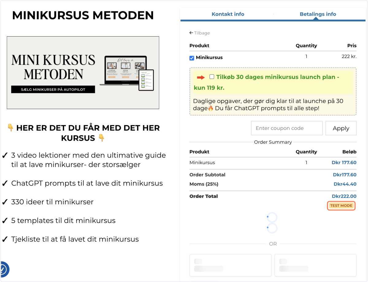 Du kan se at din betalingsformular er i TEST MODE, når denne orange tekst er synlig