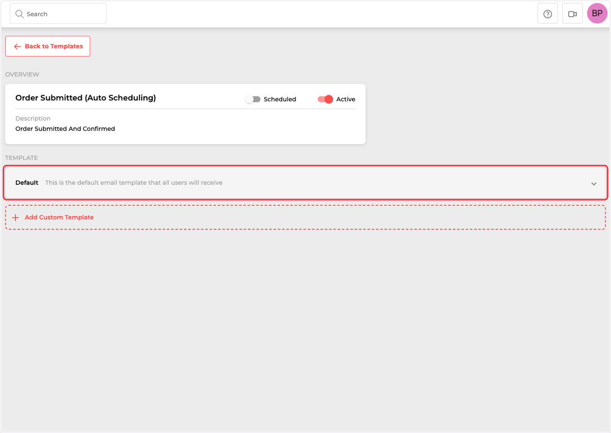 Click on Default to Modify the Default Template