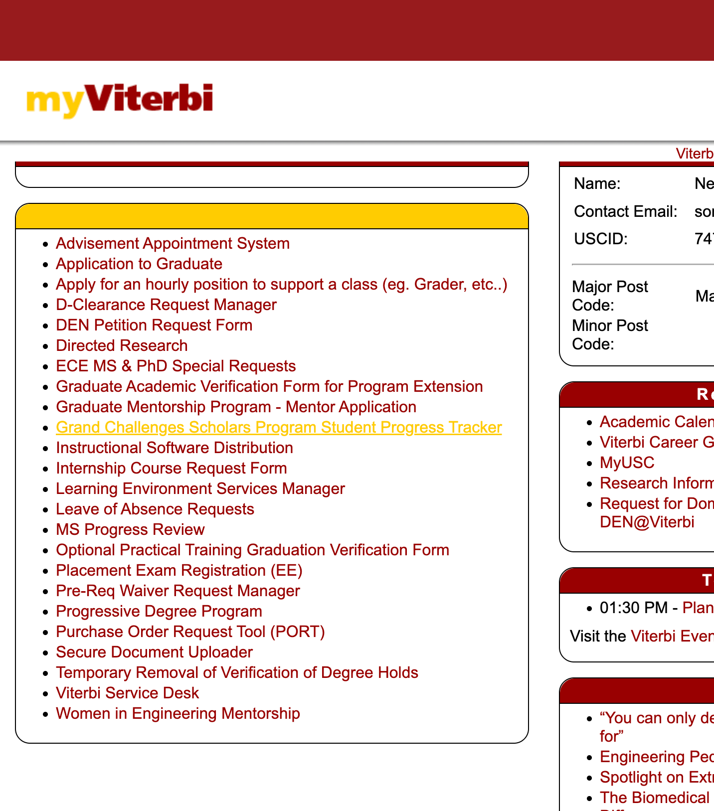 Click on Grand Challenges Scholars Program Student Progress Tracker on MyViterbi (myviterbi.usc.edu)