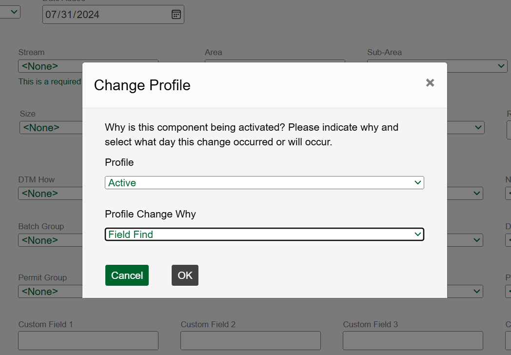 Choose the reason for adding this new component in the Profile Change Why dropdown.