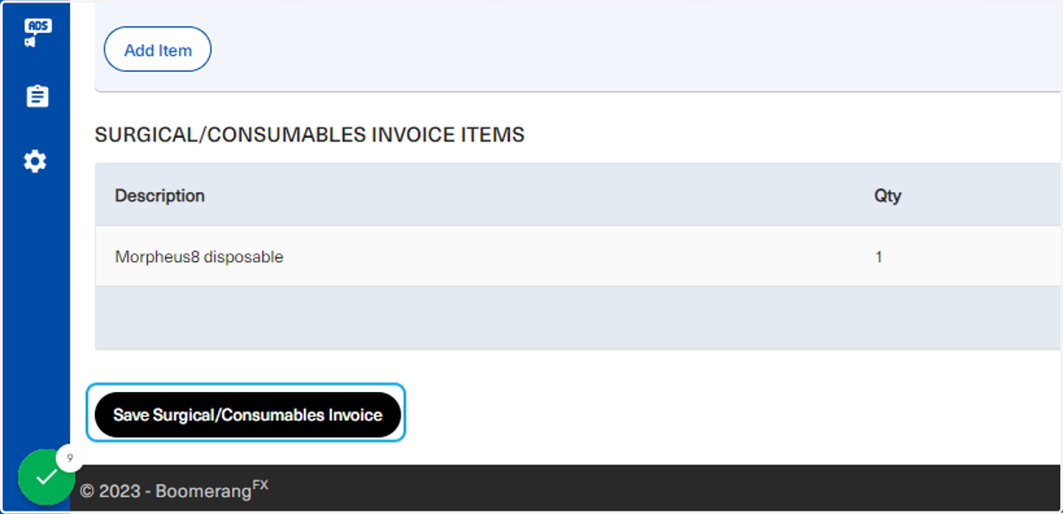 Once confirmed, click on Save Surgical/Consumables Invoice