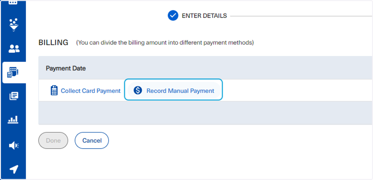 To record a manual payment, click on the button shown below