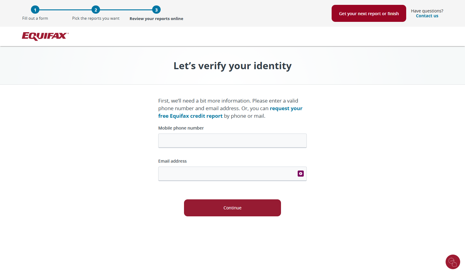 Enter your phone number and email and press Continue