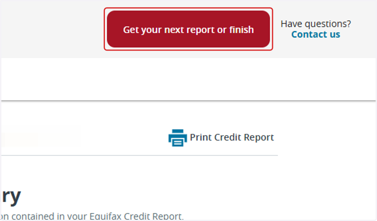 Click on Get your next report or finish