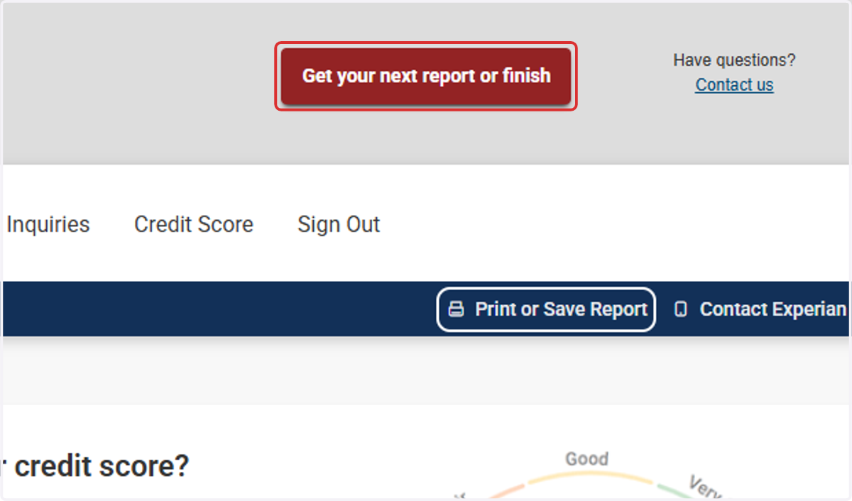 Click on Get your next report or finish
