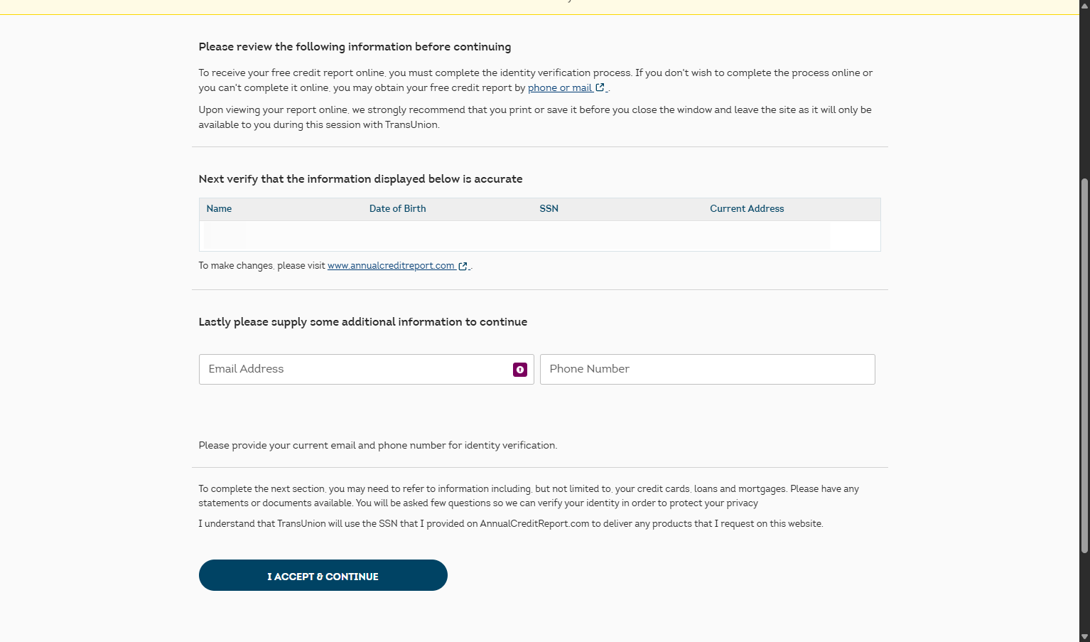 Enter your email and phone number, then press I Accept & Continue