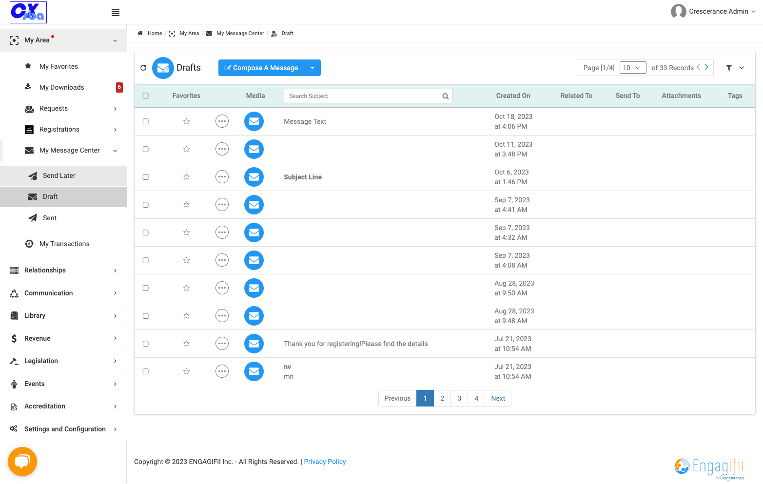 Click on My Message Center to view emails scheduled to send later, drafts and sent emails