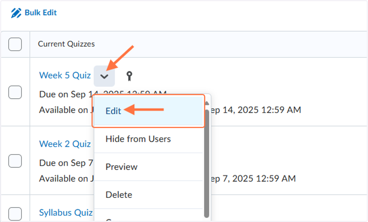 Click the down arrow on the test or quiz you want to check and then click Edit