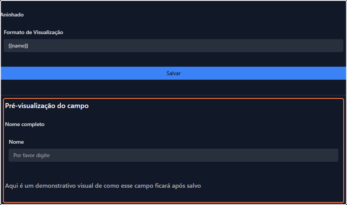 Role sua tela até a seção de Pré-visualização do campo para checar se está tudo funcionando como esperado
