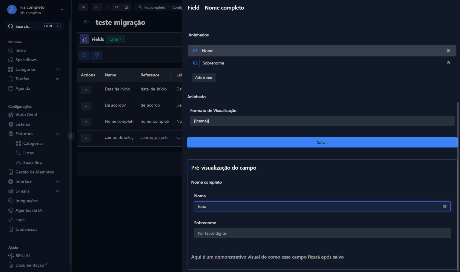 Com o subcampo "Nome" já preenchido, validamos o funcionamento da condicional configurada