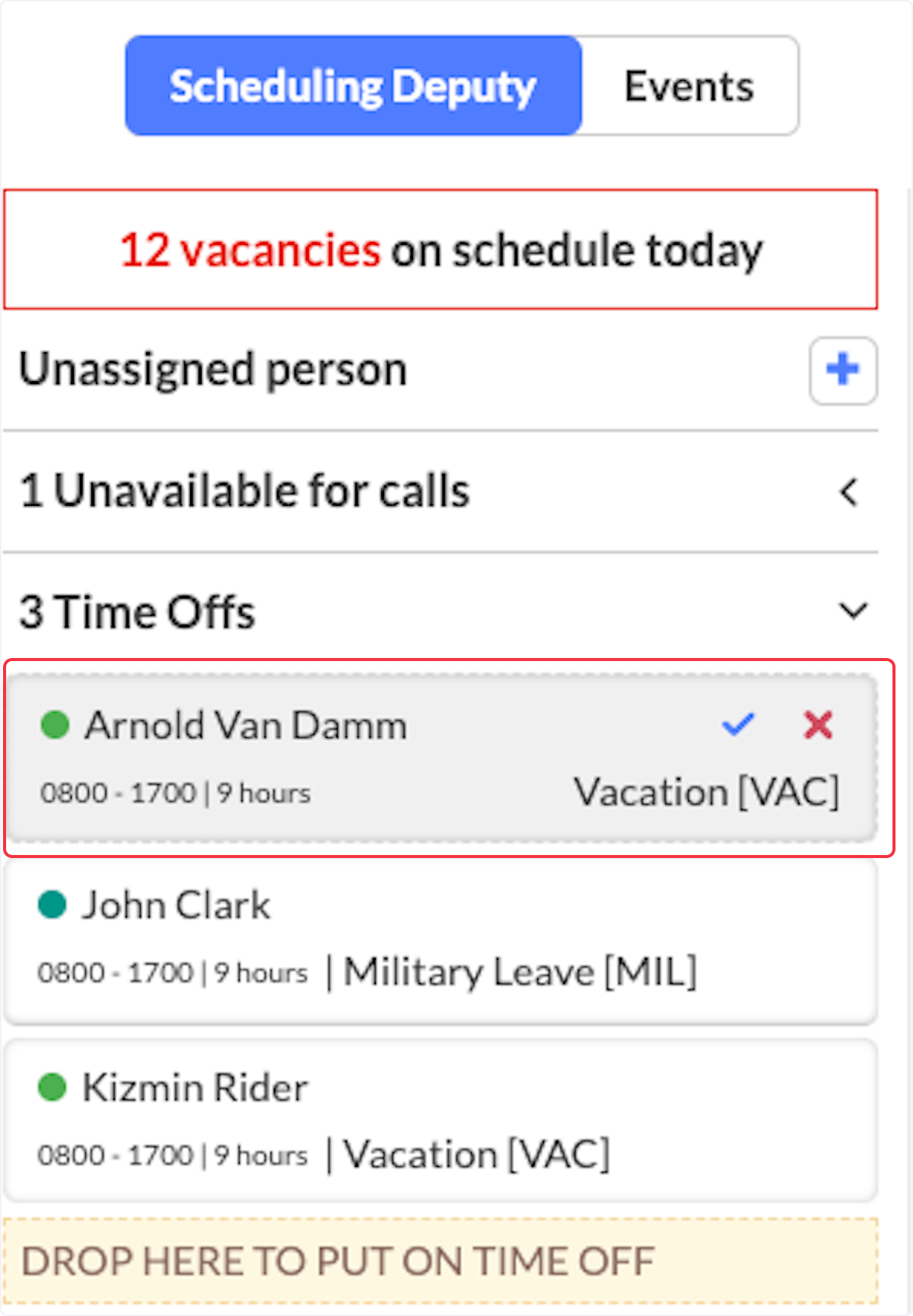 In the Scheduling Deputy you can find approved Time Offs, as well as Time Off Requests that have been sent to you for approval. 