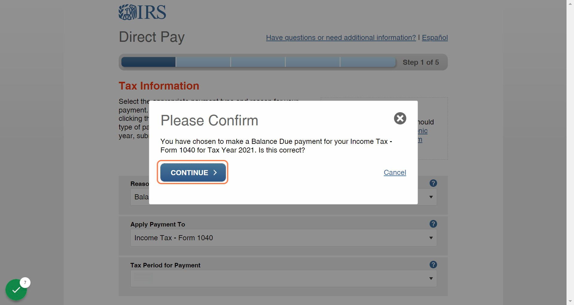 Click on CONTINUE after entering the previous information