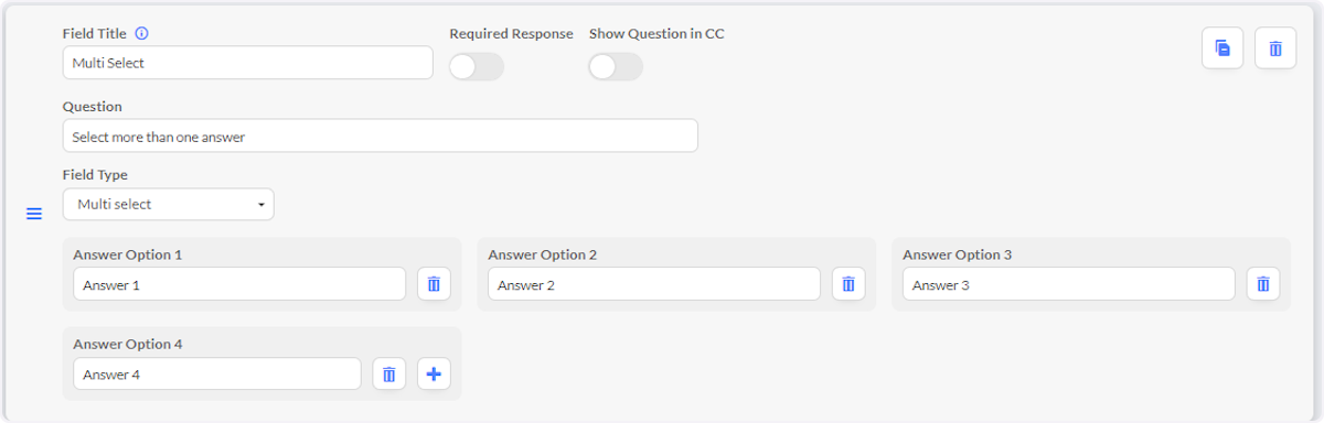 Multi Select will allow more than one answer to be selected.