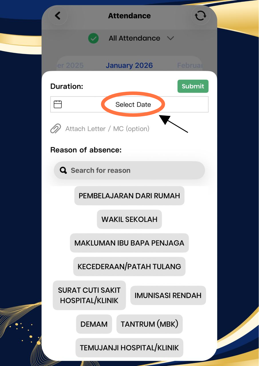 3. Klik 'Select Date' untuk pilih tarikh ketidakhadiran pelajar.