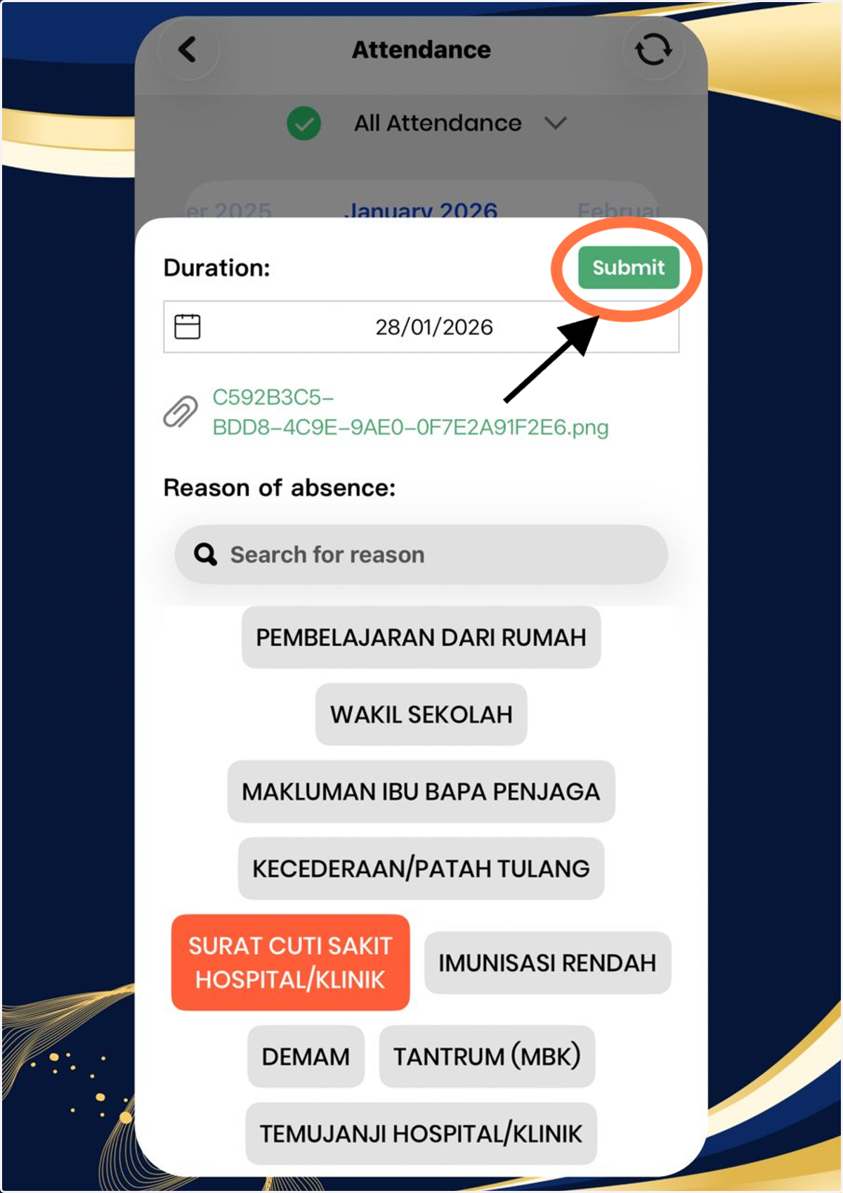 7. Klik 'Submit' selepas selesai membuat laporan ketidakhadiran pelajar mengikut langkah-langkah.