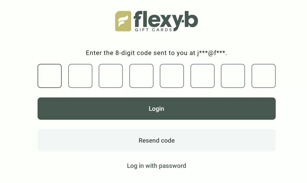 You can choose to log in without a password, by entering the 8 digit code sent to your email.
Or to log in with your password by clicking on "Log in with a password"